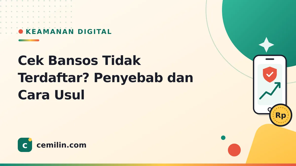 Cek Bansos Tidak Terdaftar? Penyebab dan Cara Usul