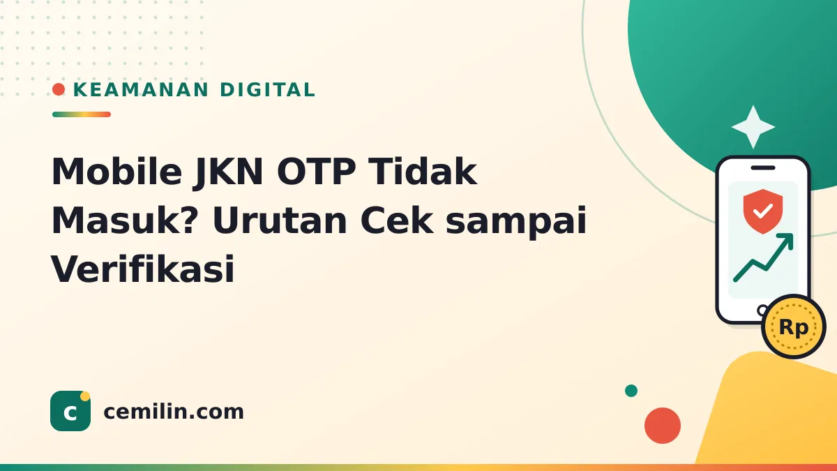 Mobile JKN OTP Tidak Masuk? Urutan Cek sampai Verifikasi