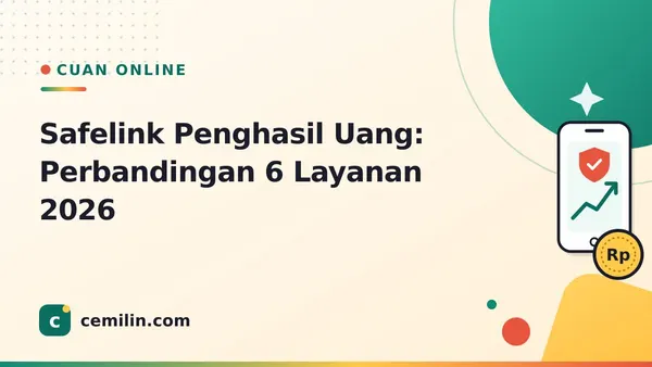 Safelink Penghasil Uang: Perbandingan 6 Layanan 2026